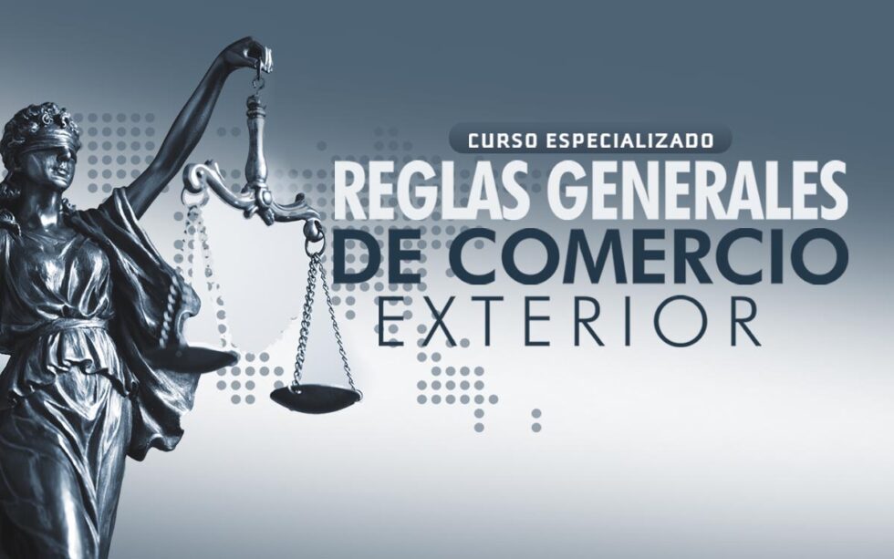 Reglas Generales de Comercio Exterior